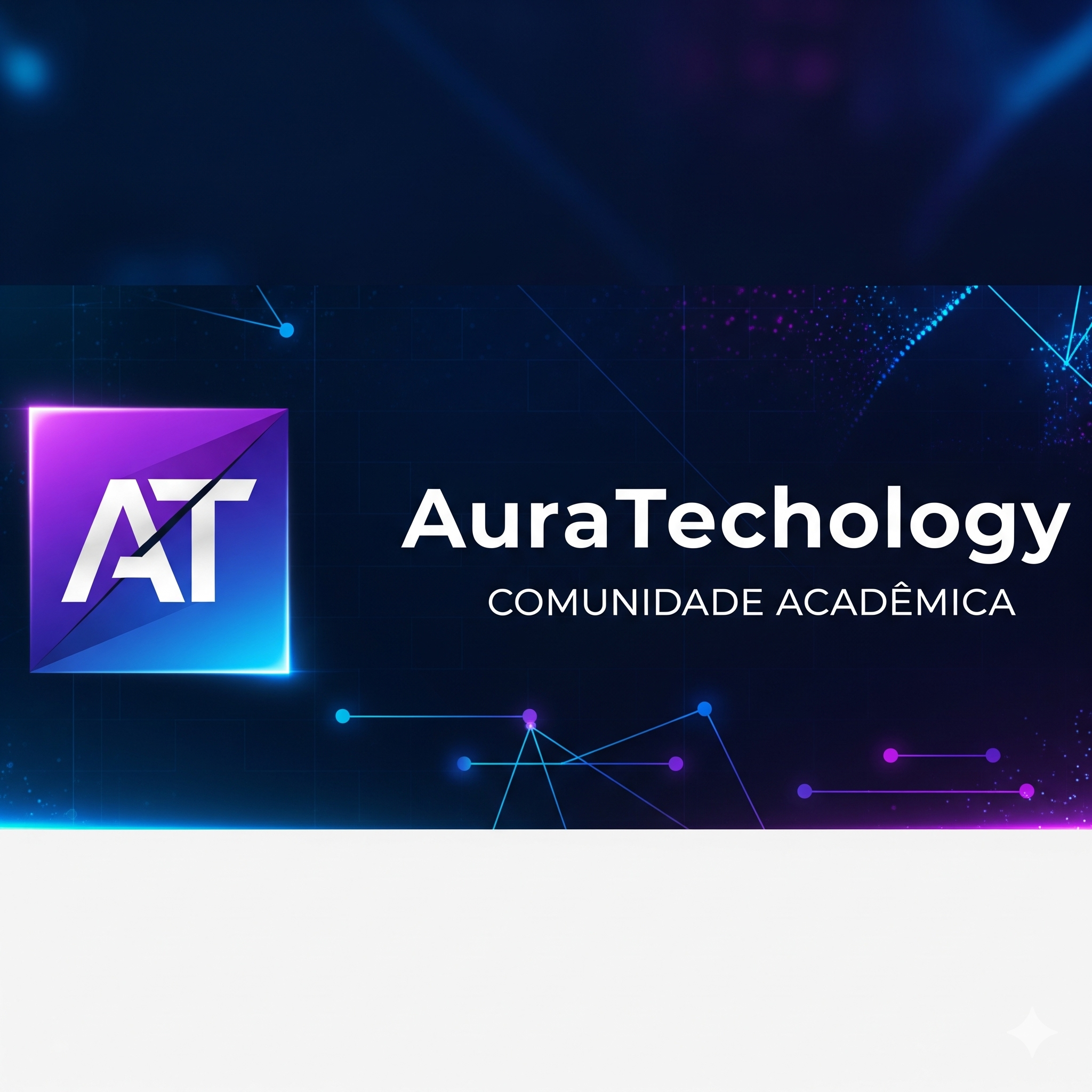 AuraTechology Comunidade Acadêmica
